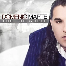DOMENIC MARTE / ドメニク・マルテ / FOR THE WORLD