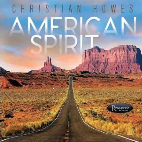 CHRISTIAN HOWES / AMERICAN SPIRIT