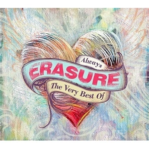 ERASURE / イレイジャー / ALWAYS - THE VERY BEST OF ERASURE