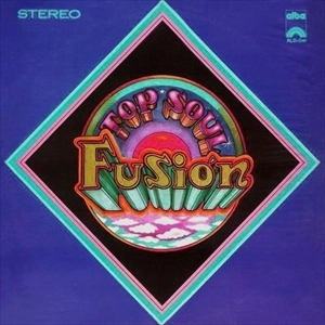 FUSION  (CHILE) / フシオン / TOP SOUL