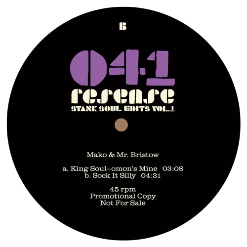 MAKO & MR. BRISTOW / VOL.1 STANK SOUL EDITS