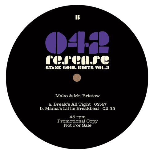 MAKO & MR. BRISTOW / VOL.2 STANK SOUL EDITS