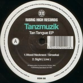 TANZMUZIK / タンツムジーク / TAN TANGUE EP