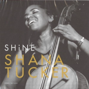 SHANA TUCKER / シェイナ・タッカー / シャイン / SHiNE