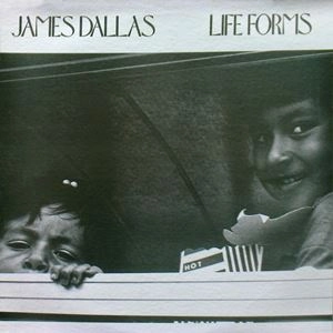 JAMES DALLAS / LIFE FORMS