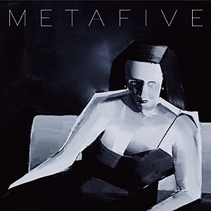 METAFIVE / メタファイブ / META