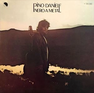 PINO DANIELE / ピノ・ダニエーレ / NERO A META