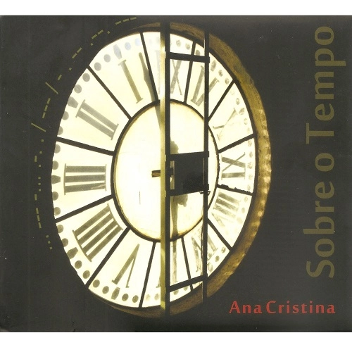 ANA CRISTINA / アナ・クリスチーナ / SOBRE O TEMPO