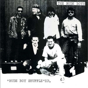 RUDE BOYS / ルードボーイズ / RUDE BOY SHUFFLE (7")