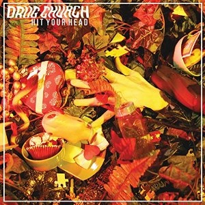 DRUG CHURCH / ドラッグ・チャーチ / HIT YOUR HEAD