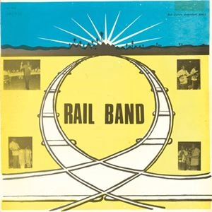 ORCHESTRE RAIL BAND / オルケストル・レイル・バンド / SERIE FOLK-RAIL N.4