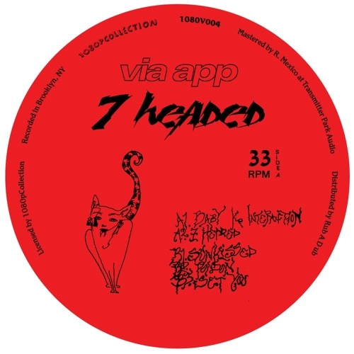 VIA APP / 7 HEADED 12