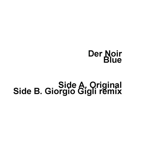 DER NOIR / BLUE