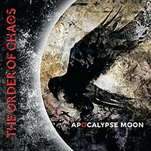 ORDER OF CHAOS / APOCALYPSE MOON