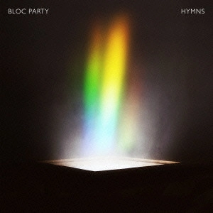 BLOC PARTY / ブロック・パーティー / ヒムズ / HYMNS