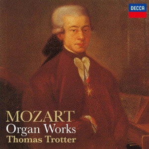 THOMAS TROTTER / トーマス・トロッター / モーツァルト:アダージョとアレグロ 他