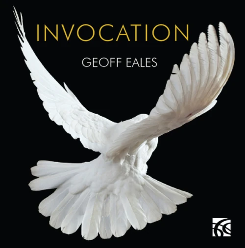 GEOFF EALES / ジェフ・イールズ / INVOCATION - 12 IMPROVISATIONS