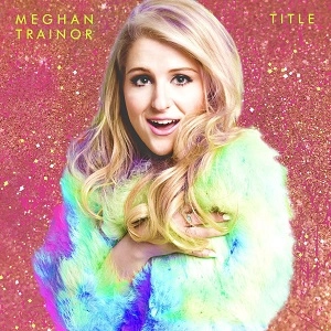 MEGHAN TRAINOR / メーガン・トレイナー / TITLE (SPECIAL EDITION) / TITLE (SPECIAL EDITION)　CD+DVD