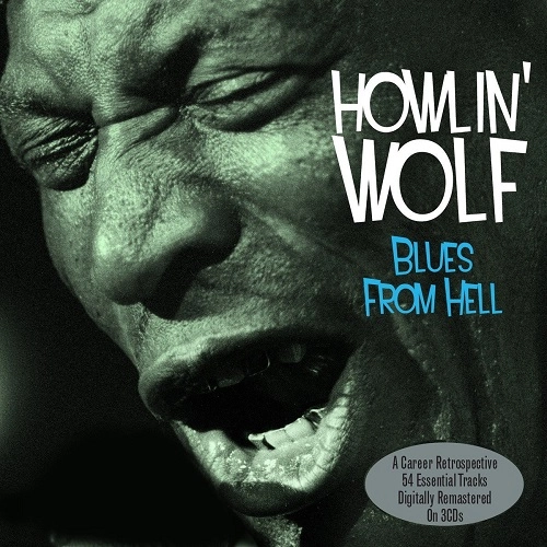 HOWLIN' WOLF / ハウリン・ウルフ / BLUES FROM HELL