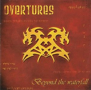 OVERTURES / BEYOND THE WATERFALL