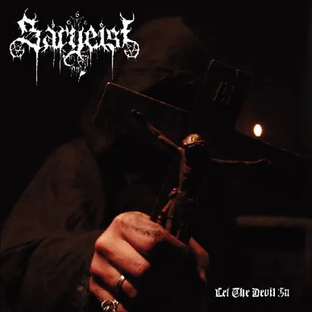 SARGEIST / LET THE DEVIL IN