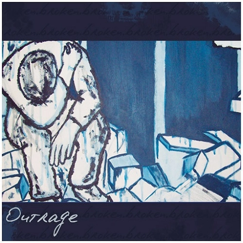 OUTRAGE (PUNK/US) / BROKEN