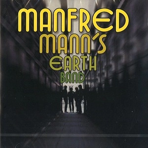 MANFRED MANN'S EARTH BAND / マンフレッド・マンズ・アース・バンド / MANFRED MANN'S EARTH BAND