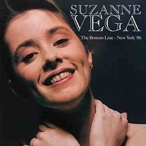 SUZANNE VEGA / スザンヌ・ヴェガ / THE BOTTOM LINE - NEW YORK '86