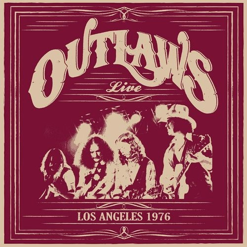 OUTLAWS / アウトロウズ / LOS ANGELES 1976