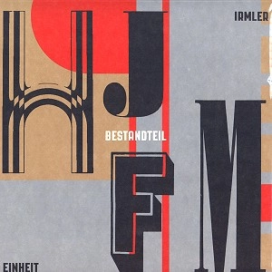 F.M. EINHEIT+IRMLER / BESTANDTEIL