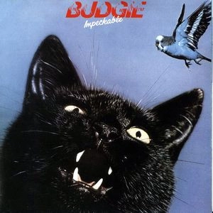 BUDGIE / バッジー / IMPECKABLE 