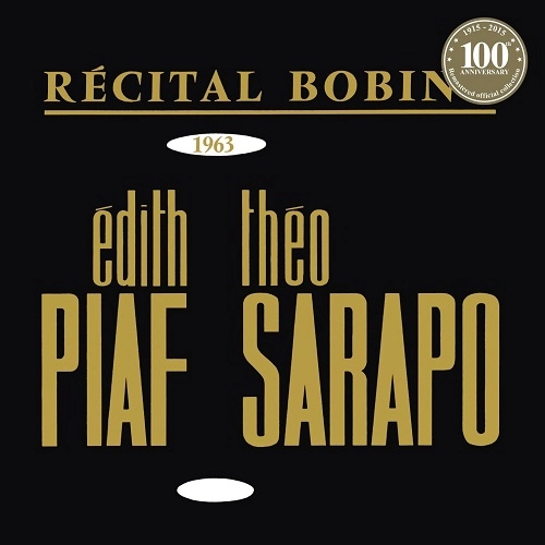EDITH PIAF / エディット・ピアフ / BOBINO 1963 PIAF ET SARAPO  [180GRAM VINYL] 