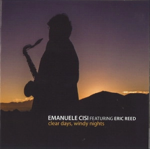 EMANUELE CISI / エマヌエーレ・チーズィ / CLEAR DAYS, WINDY NIGHTS