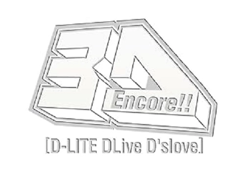 D-LITE (from BIGBANG) / ENCORE!! 3D TOUR [D-LITE DLIVE D'SLOVE]