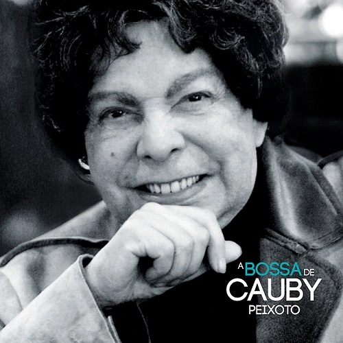 CAUBY PEIXOTO / カウビー・ペイショート / A BOSSA DE CAUBY PEIXOTO