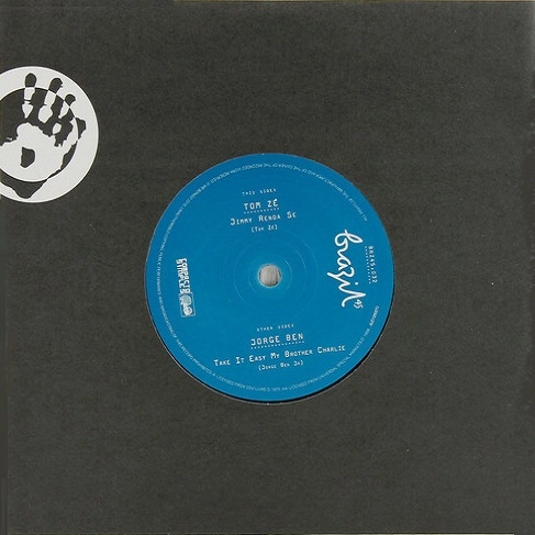 TOM ZE / JORGE BEN / トン・ゼー / ジョルジ・ベン / JIMMY RENDA-SE / TAKE IT EASY MY BROTHER CHARLIE