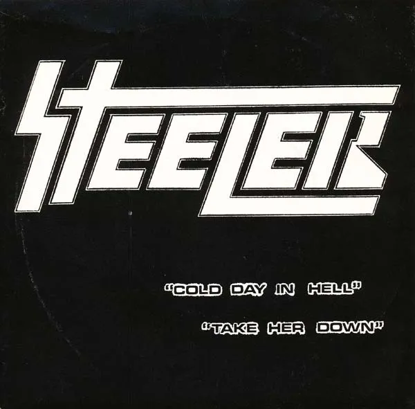 STEELER / COLD DAY IN HELL