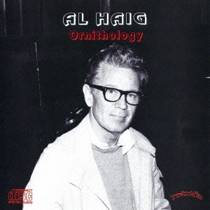 AL HAIG / アル・ヘイグ / オーニソロジー / Ornithology