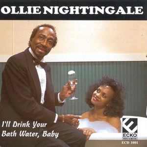 OLLIE & THE NIGHTINGALE / I'LL DRINK YOUR BATH WATER