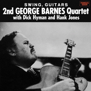 GEORGE BARNES / ジョージ・バーンズ / スウィング、ギターズ / "Swing, Guitars"