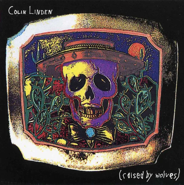 COLIN LINDEN / コリン・リンデン / RAISED BY WOLVES