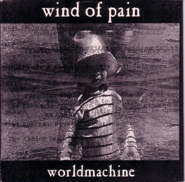 WIND OF PAIN / ウインドオブペイン / WORLDMACHINE