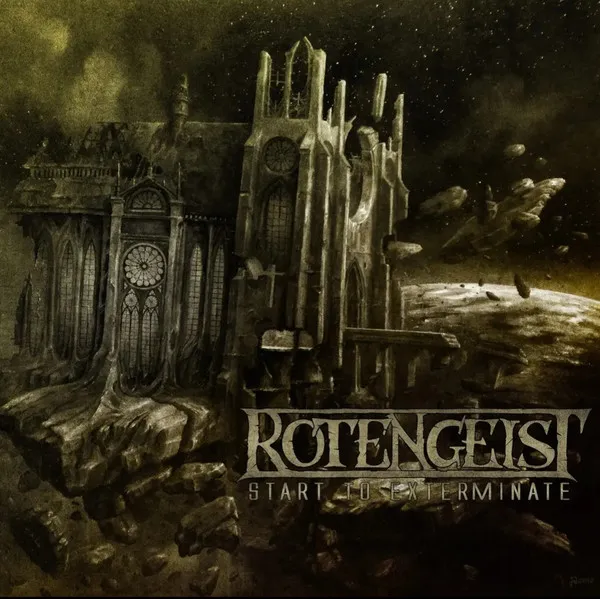 ROTENGEIST / START TO EXTERMINATE