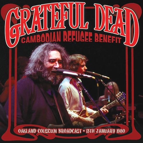 GRATEFUL DEAD / グレイトフル・デッド / CAMBODIAN REFUGEE BENEFIT