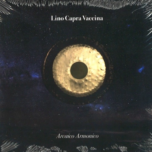 LINO CAPRA VACCINA / リノ・カプラ・ヴァッキーナ / ARCAICO ARMONICO (CD) / ARCAICO ARMONICO