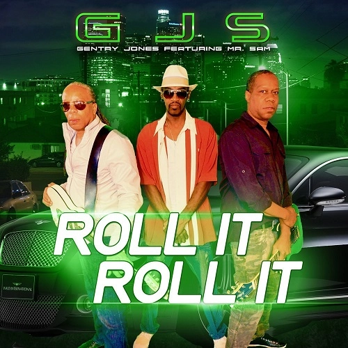 G.J.S. (GENTRY JONES & MR. SAM) / ROOL IT ROOL IT