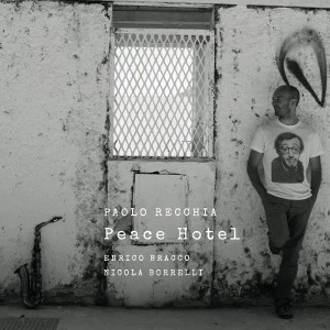 PAOLO RECCHIA / パオロ・レッキア / Peace Hotel