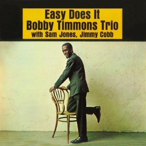 BOBBY TIMMONS / ボビー・ティモンズ / EASY DOES IT