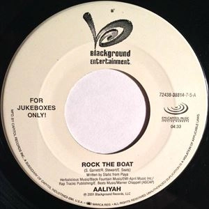 AALIYAH / アリーヤ / ROCK THE BOAT -JUKE BOX ISSUE-