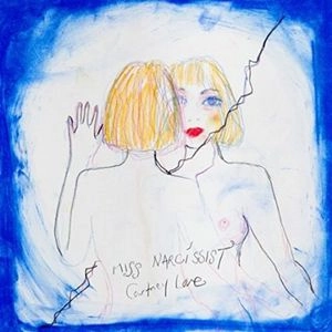 COURTNEY LOVE / コートニー・ラヴ / MISS NARCISSIST / RADIO KILLER